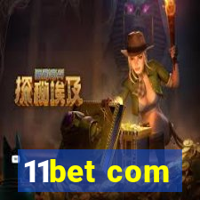11bet com